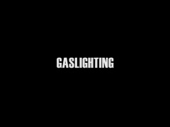 Gaslighting by Jollygood